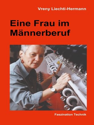 cover image of Eine Frau im Männerberuf